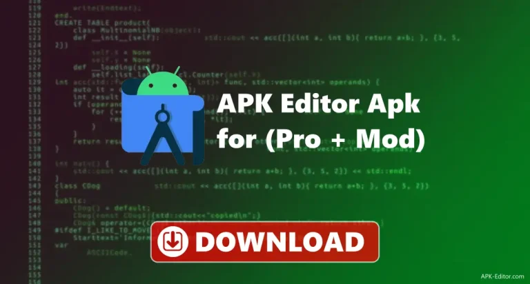 APK Editor Pro + MOD APK